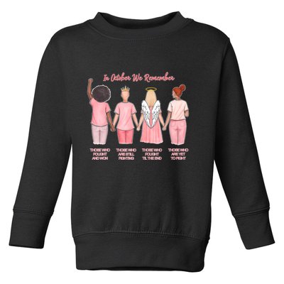 In October We Remember Those Who Fought And Won Toddler Sweatshirt