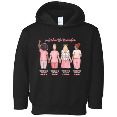 In October We Remember Those Who Fought And Won Toddler Hoodie