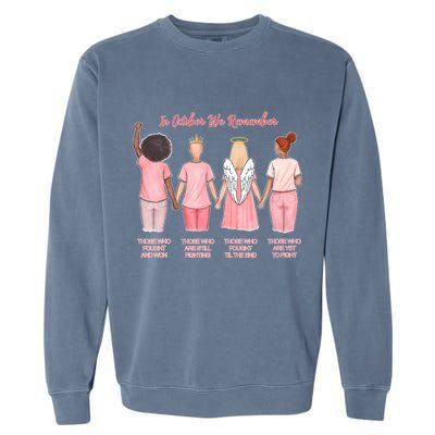 In October We Remember Those Who Fought And Won Garment-Dyed Sweatshirt