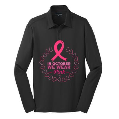 In October We Wear Pink Breast Cancer Awareness Cancer Survivor Silk Touch Performance Long Sleeve Polo