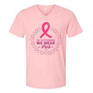 In October We Wear Pink Breast Cancer Awareness Cancer Survivor V-Neck T-Shirt