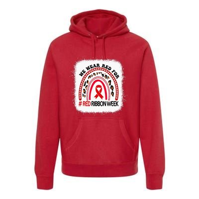 In October We Wear Red Ribbon Week Awareness Premium Hoodie