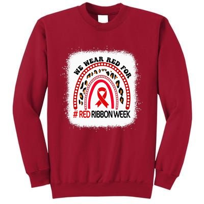 In October We Wear Red Ribbon Week Awareness Tall Sweatshirt