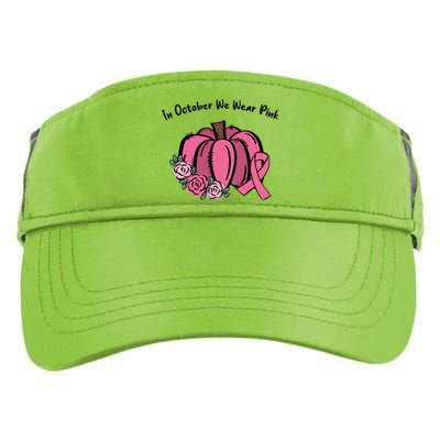 In October We War Pink Autumn Breast Cancer Adult Drive Performance Visor