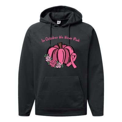 In October We War Pink Autumn Breast Cancer Performance Fleece Hoodie