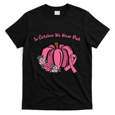 In October We War Pink Autumn Breast Cancer T-Shirt