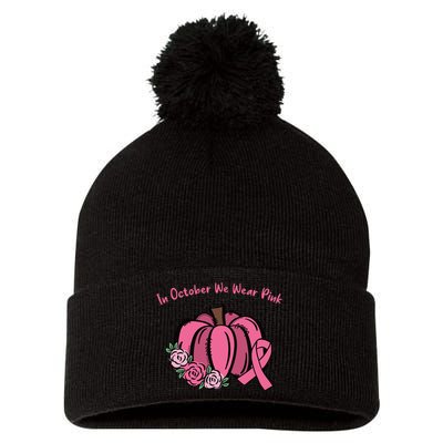 In October We War Pink Autumn Breast Cancer Pom Pom 12in Knit Beanie