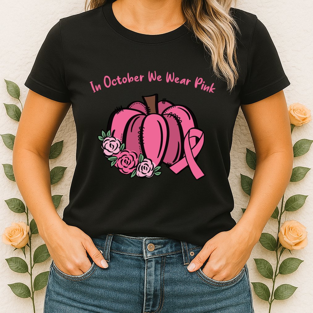 In October We War Pink Autumn Breast Cancer Womens T-Shirt