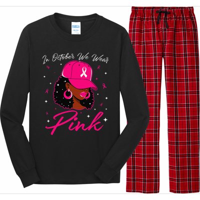 In October We Wear Pin.K Black Woman Breast Cancer Awareness Long Sleeve Pajama Set