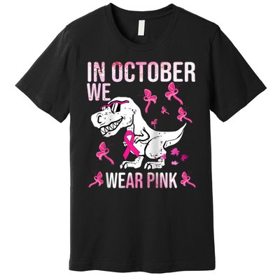 In October We Wear Ribbon Breast Cancer Awareness Premium T-Shirt