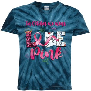 In October We Wear Love Postal Worker Breast Cancer Kids Tie-Dye T-Shirt