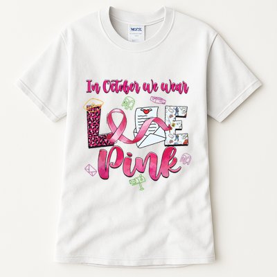 In October We Wear Love Postal Worker Breast Cancer Tall T-Shirt