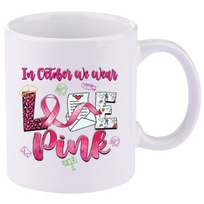In October We Wear Love Postal Worker Breast Cancer 11oz C Handle Ceramic Mug