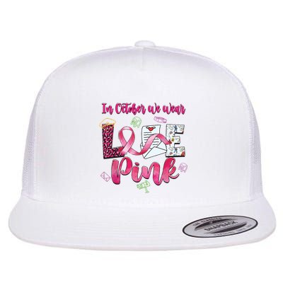 In October We Wear Love Postal Worker Breast Cancer Flatbill Hat