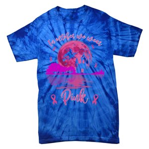 In October We Wear Pink Breast Cancer Awareness Moon Witch Great Gift Tie-Dye T-Shirt