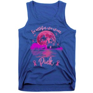 In October We Wear Pink Breast Cancer Awareness Moon Witch Great Gift Tank Top