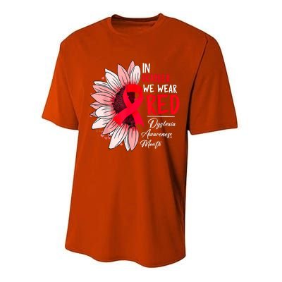 In October We Wear Red Sunflower Dyslexia Awareness Month Performance Sprint T-Shirt