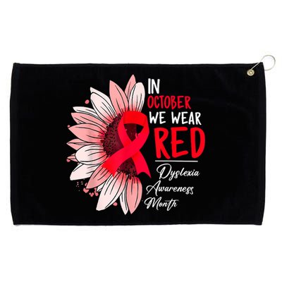 In October We Wear Red Sunflower Dyslexia Awareness Month Grommeted Golf Towel