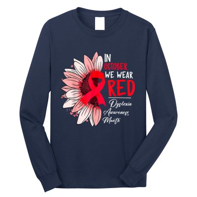 In October We Wear Red Sunflower Dyslexia Awareness Month Long Sleeve Shirt