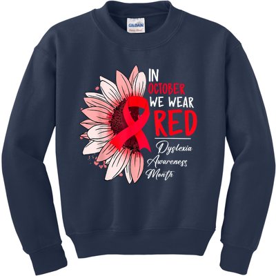 In October We Wear Red Sunflower Dyslexia Awareness Month Kids Sweatshirt