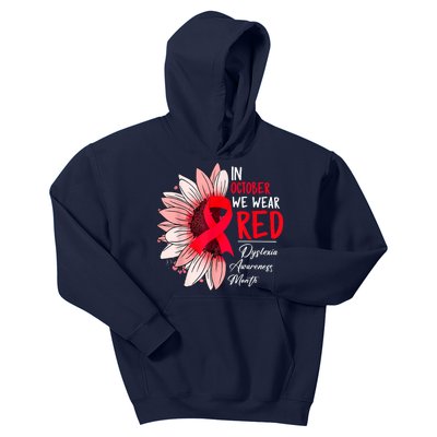 In October We Wear Red Sunflower Dyslexia Awareness Month Kids Hoodie