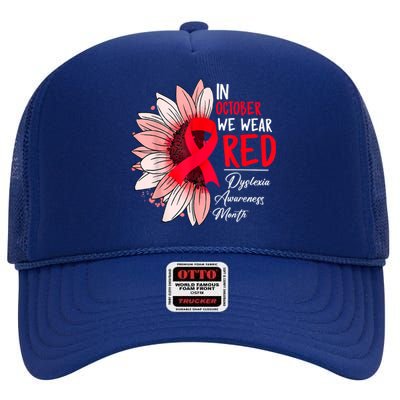 In October We Wear Red Sunflower Dyslexia Awareness Month High Crown Mesh Back Trucker Hat