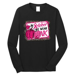 In October We Wear Pink Thanksgiving Breast Cancer Support Long Sleeve Shirt