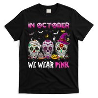 In October We Wear Breast Cancer Awareness T-Shirt