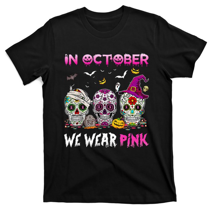 In October We Wear Breast Cancer Awareness T-Shirt