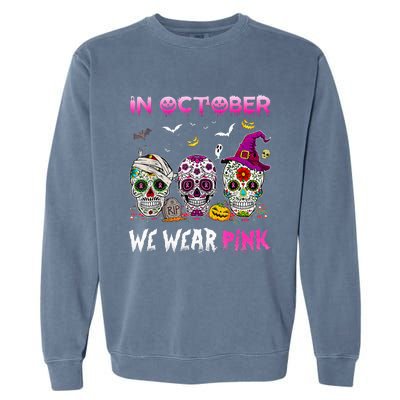 In October We Wear Breast Cancer Awareness Garment-Dyed Sweatshirt