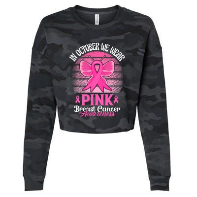 In October We Wear Pink Ribbon Breast Cancer Awareness Cropped Pullover Crew