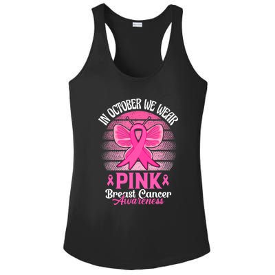 In October We Wear Pink Ribbon Breast Cancer Awareness Ladies PosiCharge Competitor Racerback Tank