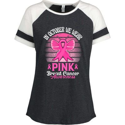 In October We Wear Pink Ribbon Breast Cancer Awareness Enza Ladies Jersey Colorblock Tee