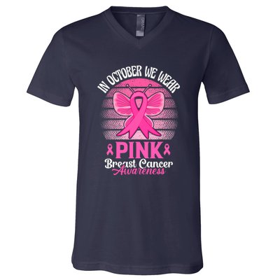 In October We Wear Pink Ribbon Breast Cancer Awareness V-Neck T-Shirt