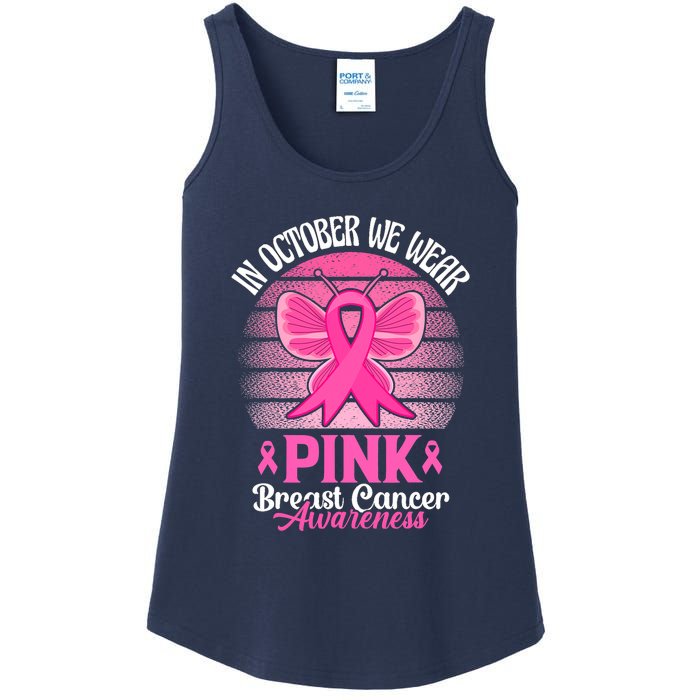 In October We Wear Pink Ribbon Breast Cancer Awareness Ladies Essential Tank