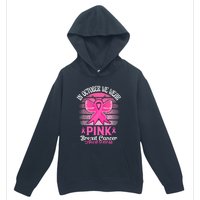 In October We Wear Pink Ribbon Breast Cancer Awareness Urban Pullover Hoodie