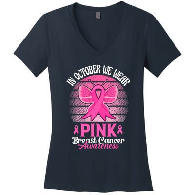 In October We Wear Pink Ribbon Breast Cancer Awareness Women's V-Neck T-Shirt