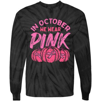 In October We Wear Pink Breast Cancer Pumpkin Halloween Tie-Dye Long Sleeve Shirt