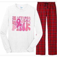 In October We Wear Pink Breast Cancer Month Long Sleeve Pajama Set