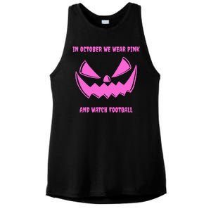 In October We Wear Pink And Watch Football Breast Cancer Ladies PosiCharge Tri-Blend Wicking Tank