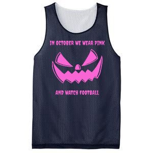 In October We Wear Pink And Watch Football Breast Cancer Mesh Reversible Basketball Jersey Tank