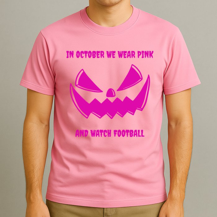 In October We Wear Pink And Watch Football Breast Cancer T-Shirt