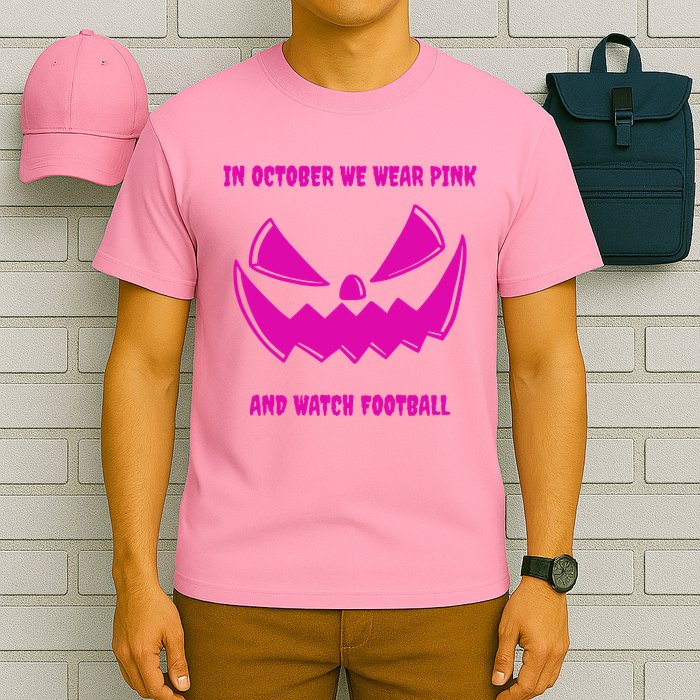 In October We Wear Pink And Watch Football Breast Cancer T-Shirt