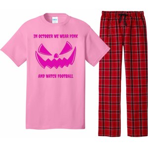 In October We Wear Pink And Watch Football Breast Cancer Pajama Set