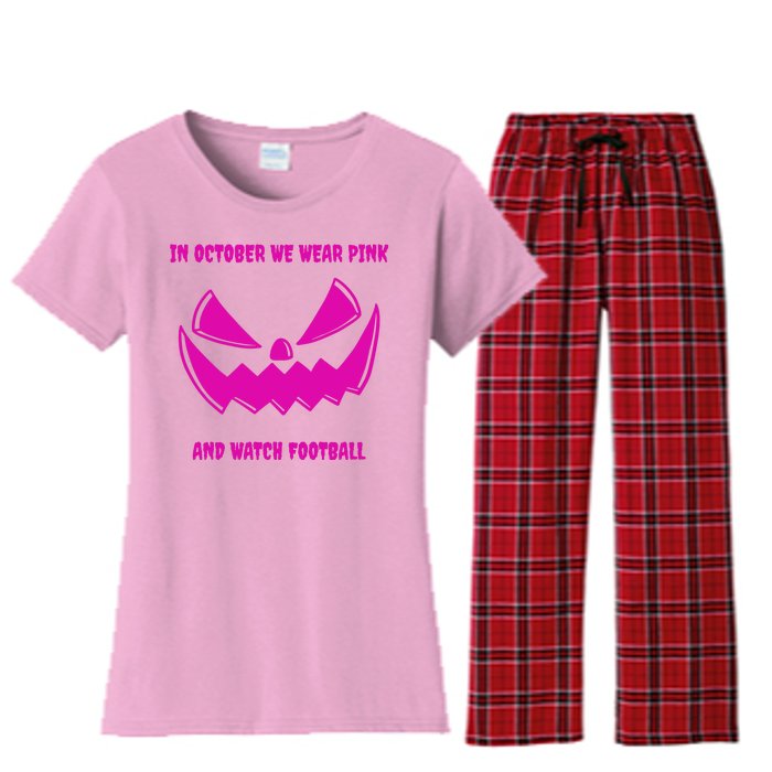 In October We Wear Pink And Watch Football Breast Cancer Women's Flannel Pajama Set