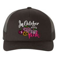 In October We Wear Pink Fall Autumn Support Breast Cancer Yupoong Adult 5-Panel Trucker Hat