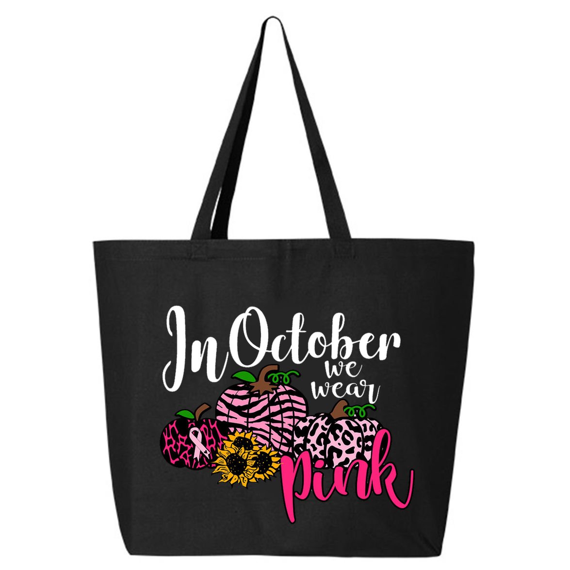 In October We Wear Pink Fall Autumn Support Breast Cancer 25L Jumbo Tote