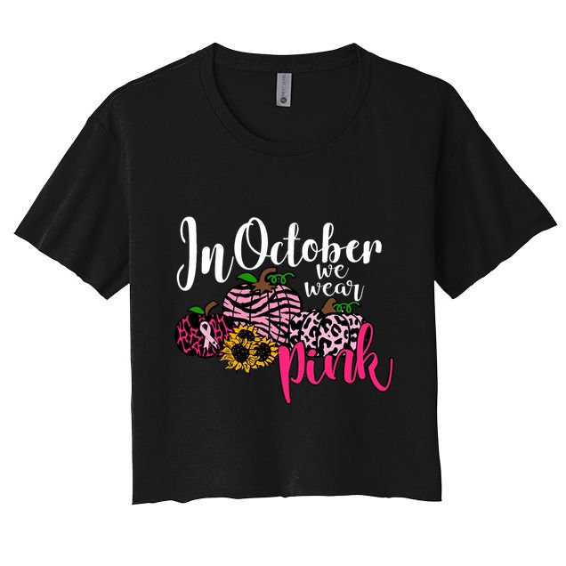 In October We Wear Pink Fall Autumn Support Breast Cancer Crop Top