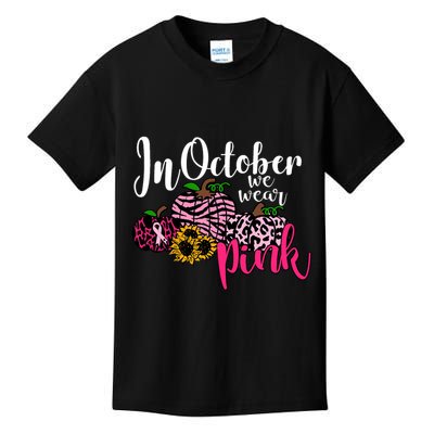 In October We Wear Pink Fall Autumn Support Breast Cancer Kids T-Shirt