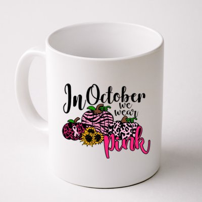 In October We Wear Pink Fall Autumn Support Breast Cancer Coffee Mug